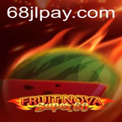 Exploring FruitNovaSuper60: A Comprehensive Guide